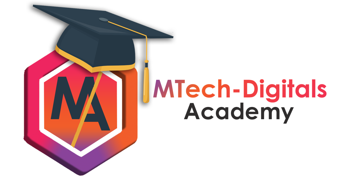 MTech-Digitals Academy